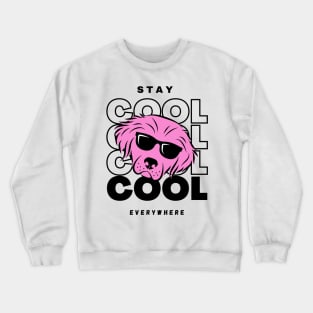 Stay Cool Dog Everywhere Crewneck Sweatshirt